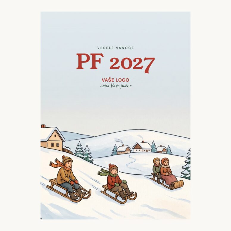 Novoročenka 580 – Sáňkování – PF 2027, kreslené děti na saních v zasněžené vesnici, A6 na výšku